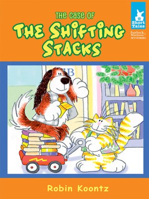 cover image of Case of the Shifting Stacks